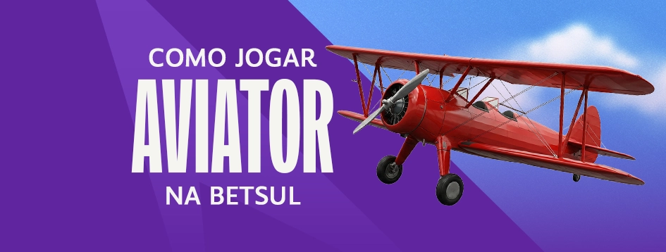 Saiba como jogar aviãozinho na Betsul
