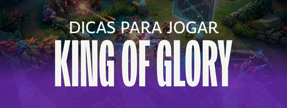 Aprenda a jogar King of Glory!