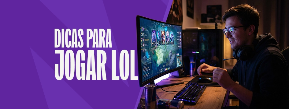 Veja dicas de como jogar LoL