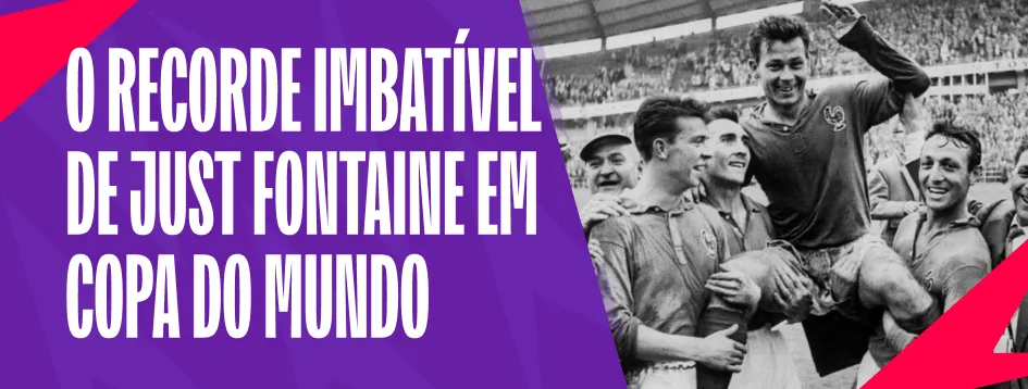 Recorde de Just Fontaine!