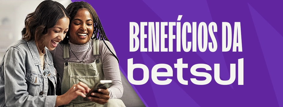 Fique por dentro de todos os benefícios da Betsul!