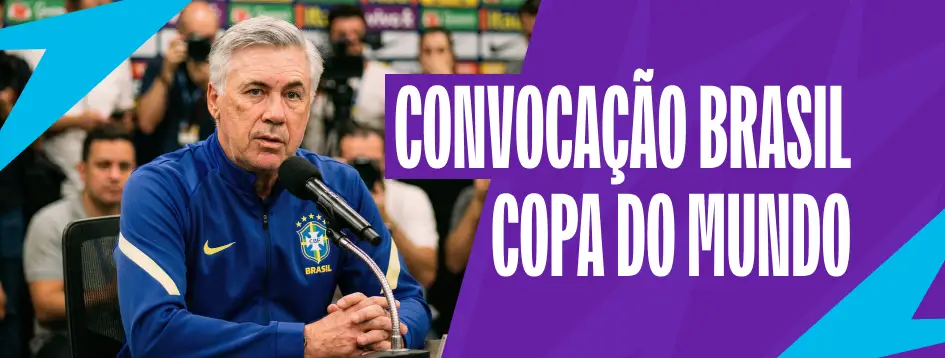Veja os convocados para a Copa do Mundo