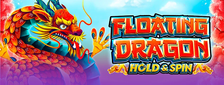 Veja como funciona o slot Floating Dragon Hold and Spin