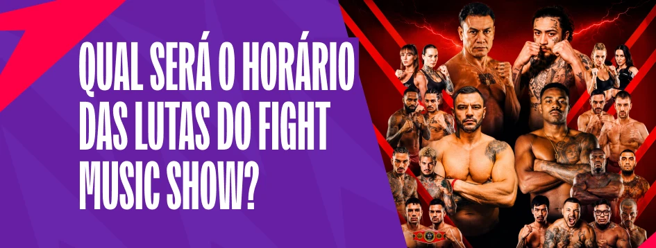Qual será o horário das lutas do Fight Music Show 8? 