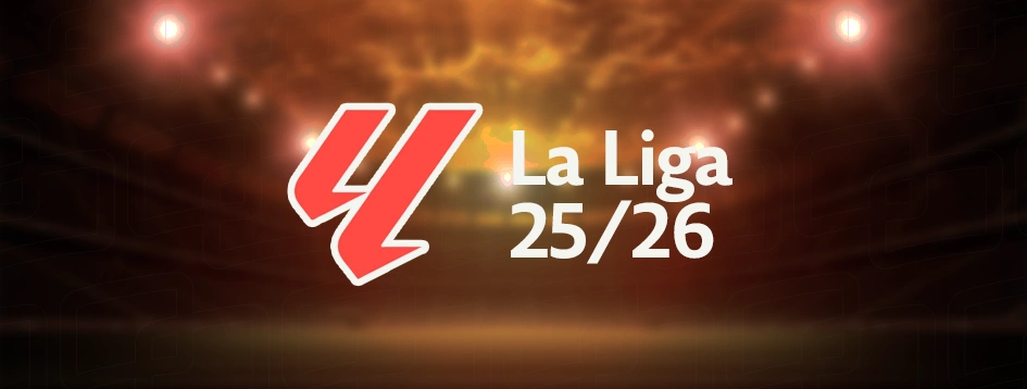 Saiba mais sobre a La Liga 2025-2026