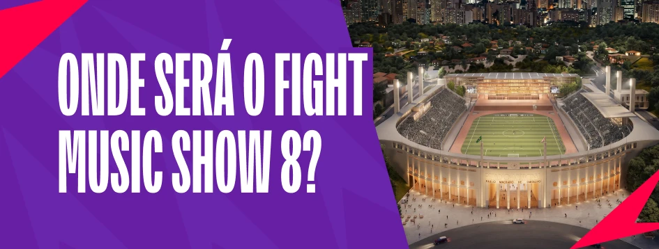 Onde será o Fight Music Show 8?
