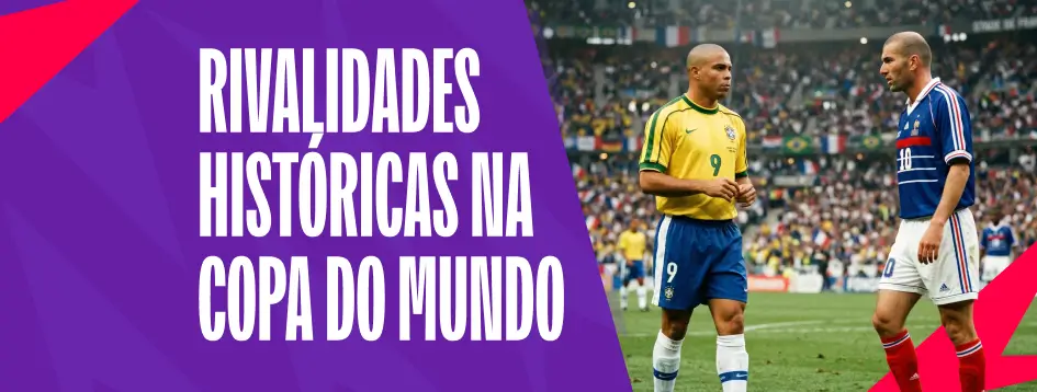 Rivalidades históricas na Copa do Mundo